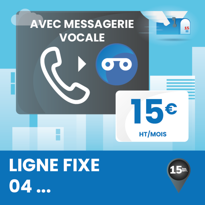 Attribution d'une ligne fixe en 04 avec messagerie vocale (3 mois)